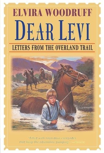 Elvira Woodruff Dear Levi: Letters from the Overland Trail (Paperback)Another great item from Rarewaves USA | Free delivery!
