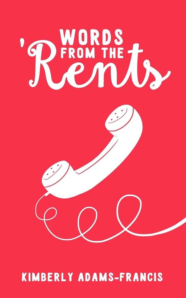 Words from the 'Rents by Kimberly Adams-Francis (English) Paperback Book