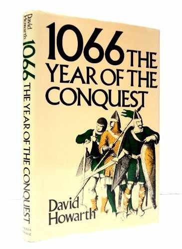 1066: The Year of The Conquest - Hardcover, by HOWARTH David - Acceptable j