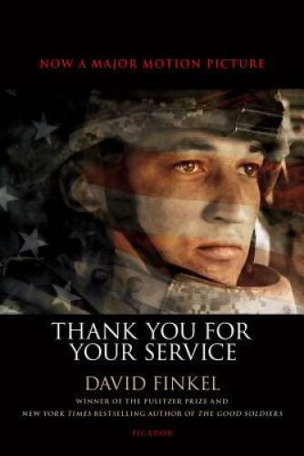 Thank You for Your Service - Paperback By Finkel, David - GOOD