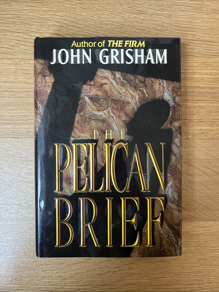 The Pelican Brief John Grisham 1992 HC/DJ First Edition First Printing Doubleday
