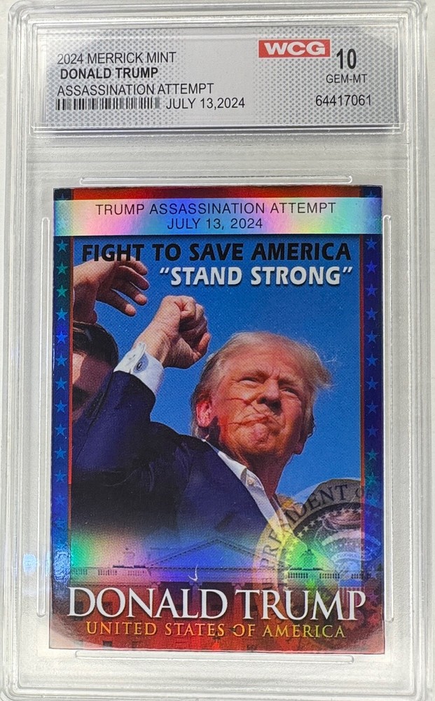 Fight, Fight, Fight President Donald Trump Graded Collectible Card