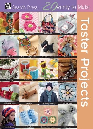 20TM Taster Projects (Twenty to Make) by Various Book The Fast Free ShippingFREE US DELIVERY | ISBN: 1782211950 | Quality Books