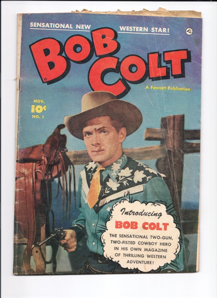 Bob Colt #1 GD+ (2.5) 1950 Golden Age Fawcett
