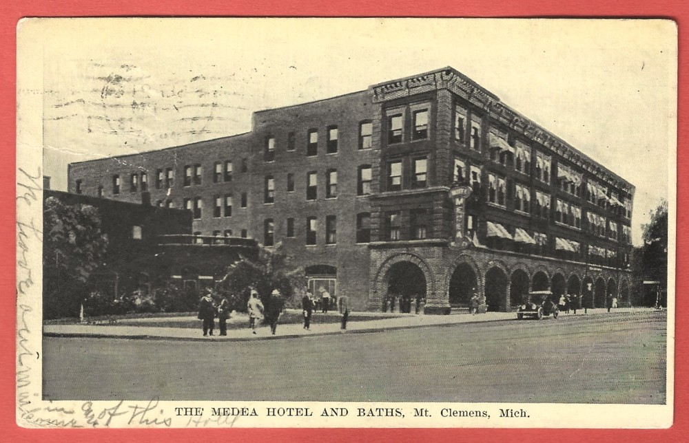 MEDEA HOTEL and BATHS, MT. CLEMENS, MICHIGAN – c. 1911 Postcard - Razed 1990
