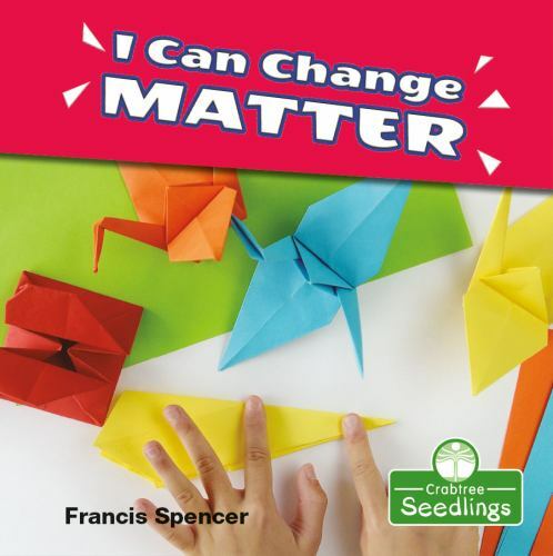 I Can Change Matter, Library by Spencer, Francis, Like New Used, Free shippin...