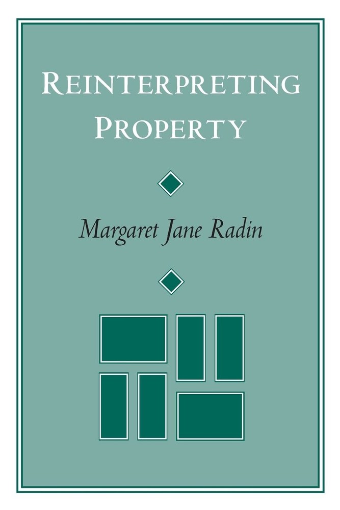 Reinterpreting Property by Radin