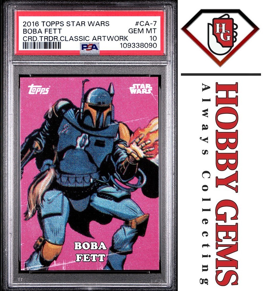 BOBA FETT PSA 10 2016 Topps Star Wars Card Trader Physical Classic Art #CA-7