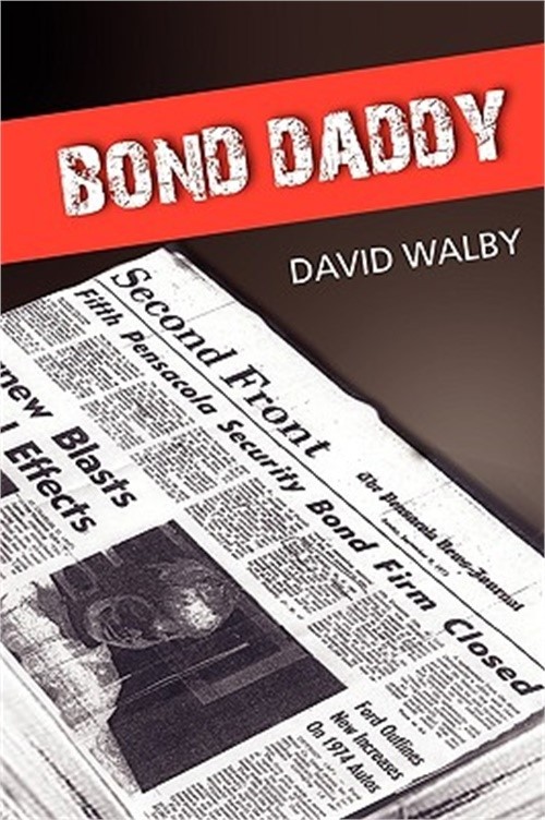 Bond Daddy (Paperback or Softback)