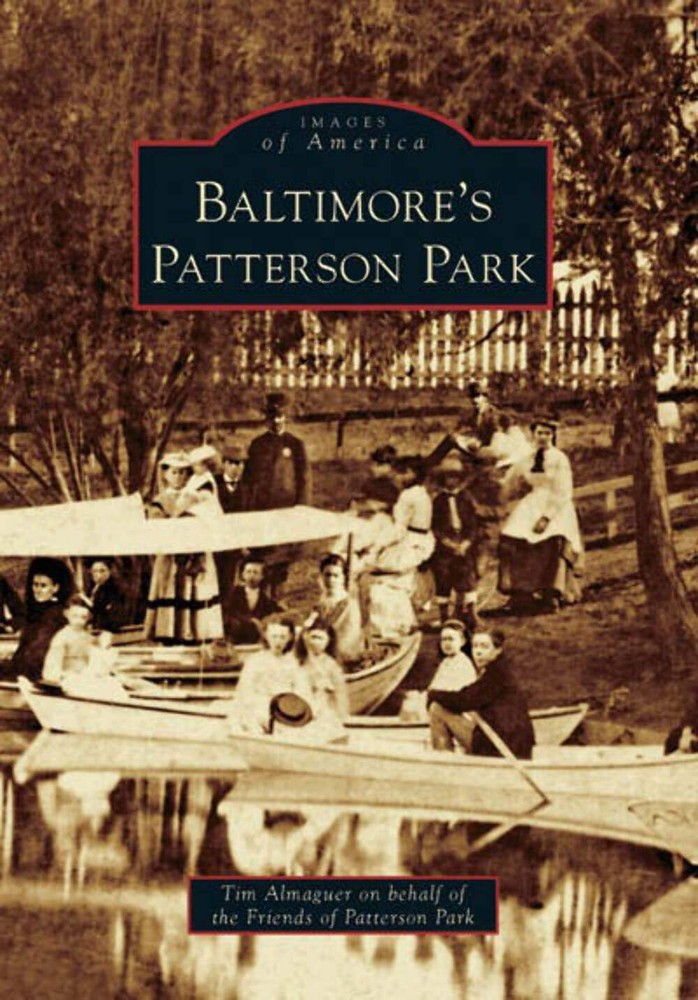 NEW Arcadia Publishing Baltimore's Patterson Park, MD 9780738543659 Images of Am