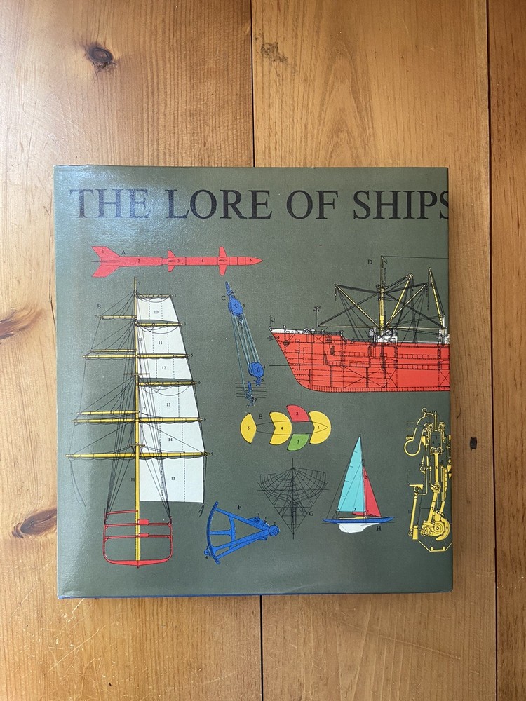 1963 The Lore of Ships First Edition Tre Tryckare E. Cagner Printed in Sweden
