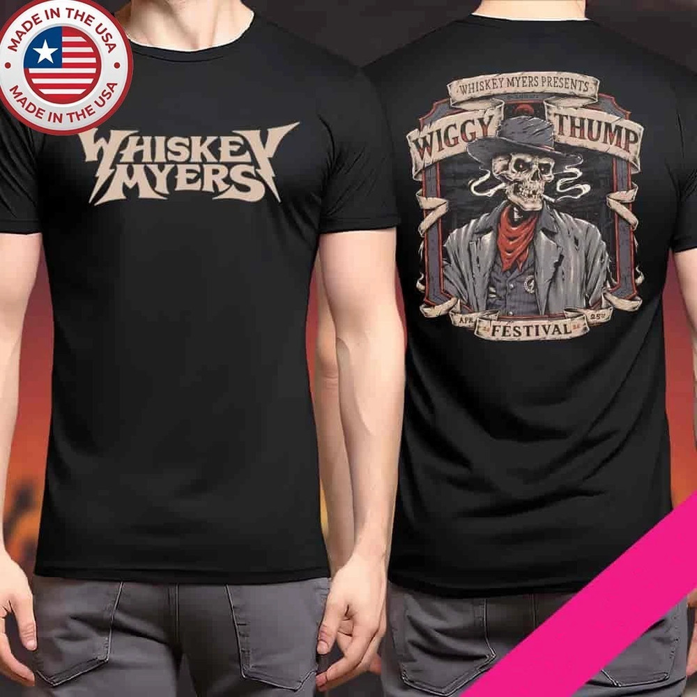 Whiskey Myers Wiggy Thump Festival 2026 Unisex T-Shirt