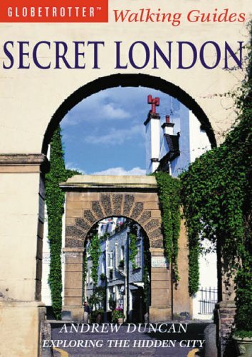 Secret London By Andrew Duncan. 9781845373054