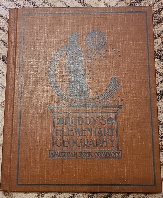Roddy Elementary Geography  1902 Hardcover Very Good Condition!