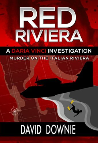 Red Riviera: A Daria Vinci Investigation by David Downie: New