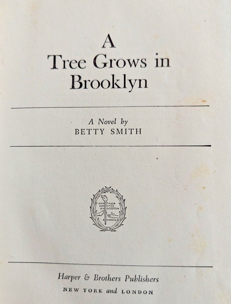 A Tree Grows in Brooklyn by Betty Smith First Edition 1943