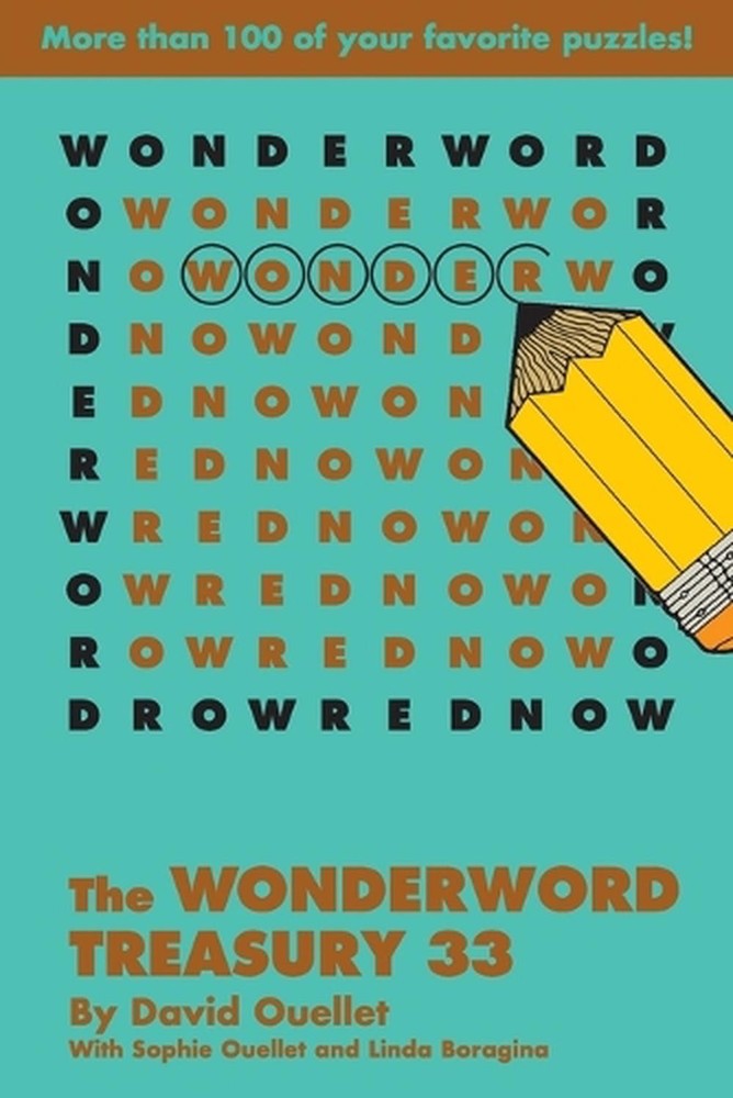The Wonderword Treasury 33 by David Ouellet Paperback Book