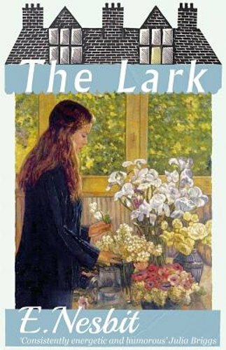 The Lark by E Nesbit: New