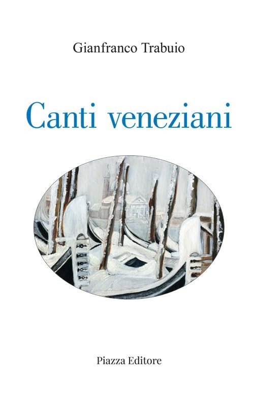 Gianfranco Trabuio Canti veneziani (Paperback)Another great item from Rarewaves USA | Free delivery!