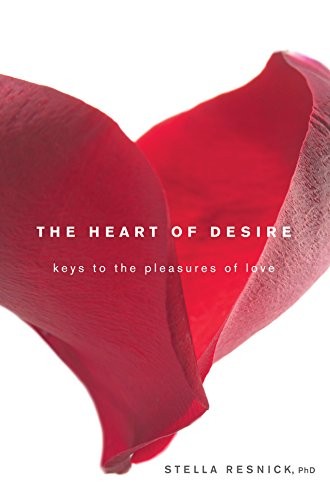 The Heart of Desire: Keys to the Pl..., Resnick, Stella