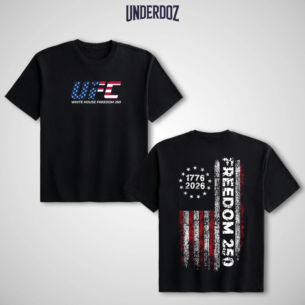 UFC White House Freedom 250 T-shirt Fourth Of July Gift Tee