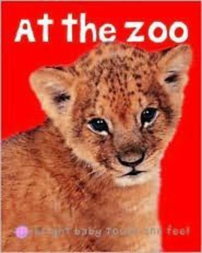 Roger Priddy At the Zoo (Bright Baby Touch and Feel) (Board Book)Another great item from Rarewaves USA | Free delivery!
