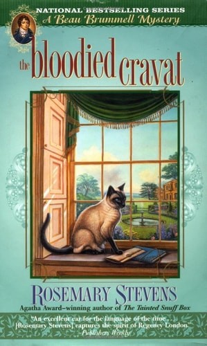 The Bloodied Cravat (Beau Brummell Mysteries) by Stevens, Rosemary, Good Book