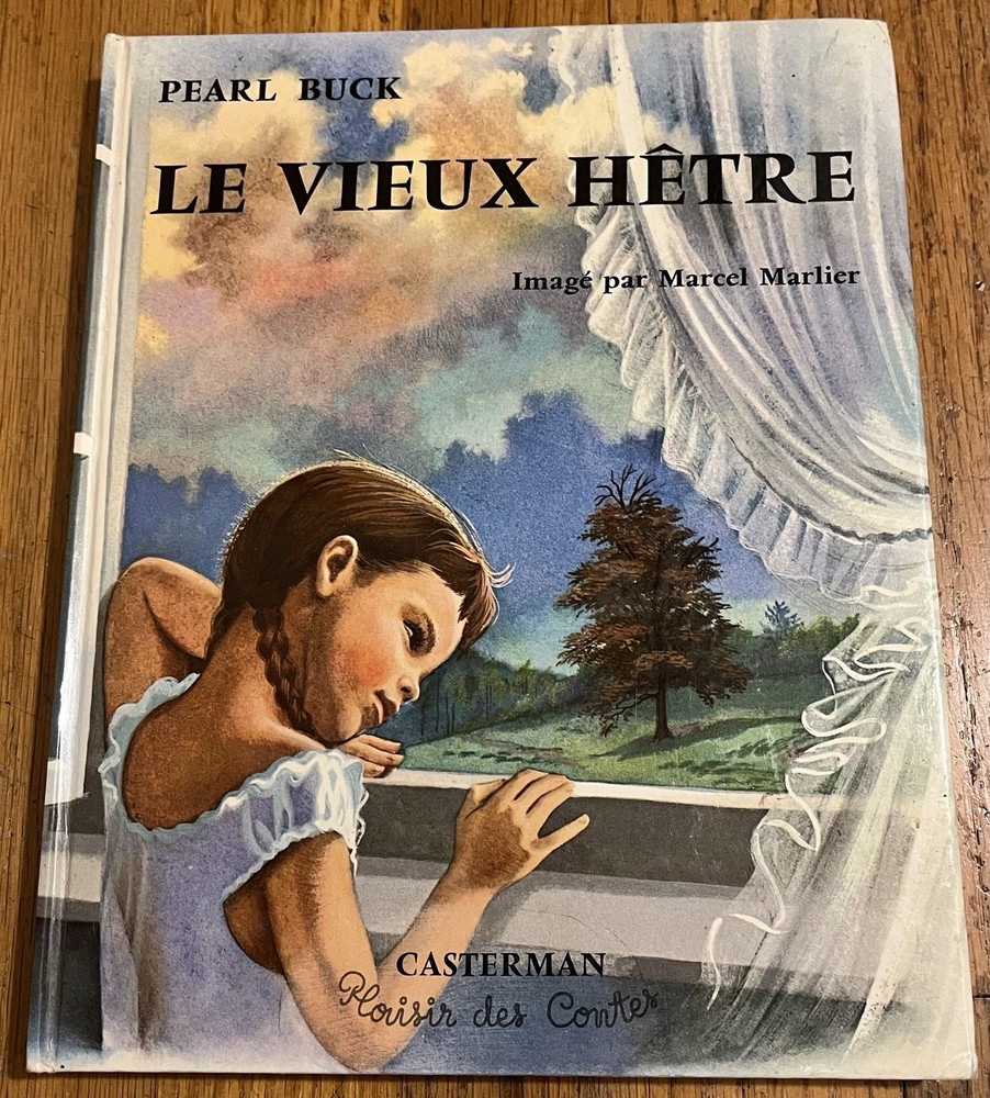 LE VIEUX HETRE : Fantome de Noel : Pearl Buck : Marcel Marlier : in French : vtg