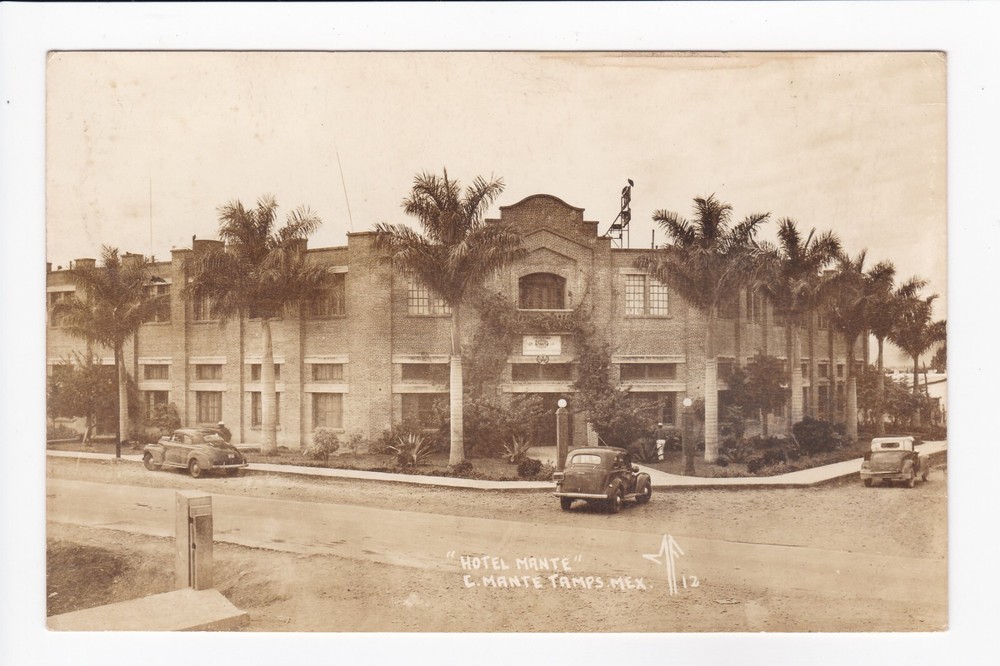 Hotel Mante C. Mante Tamps Mexico Old Cars Palm Trees RPPC Real Photo Postcard