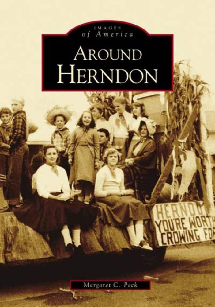 NEW Arcadia Publishing Around Herndon, VA 9780738516813 Images of America Trade