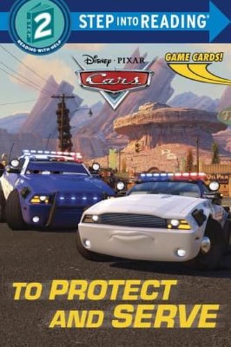 To Protect and Serve (Disney/Pixar Cars) by Frank Berrios: Used