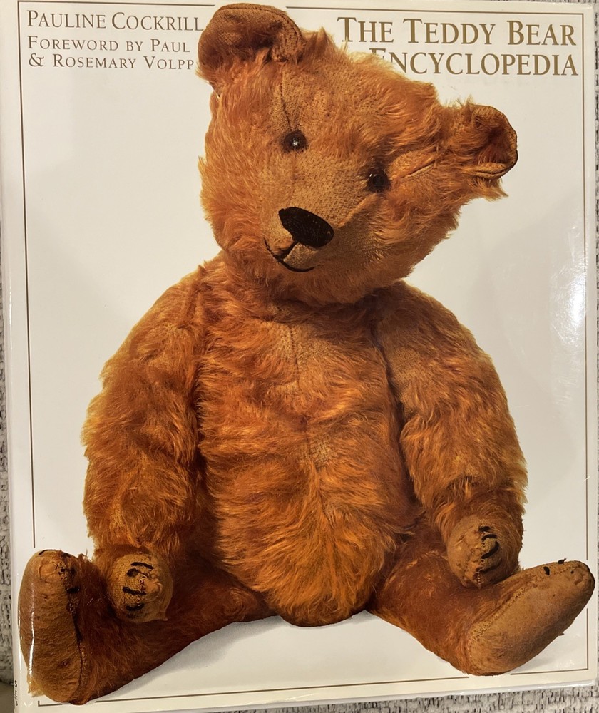 The Teddy Bear Encyclopedia by Pauline Cockrill (1993) – Vintage Hardcover