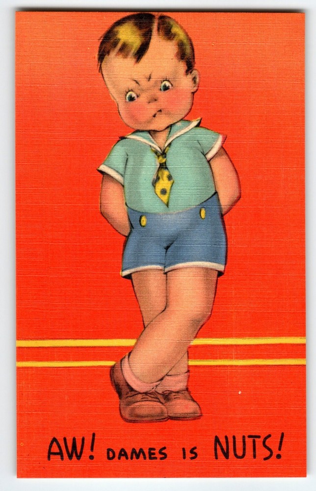 Aw Dames Is Nuts Boy Child Postcard Vintage Linen C-235 Cute Unused Greetings