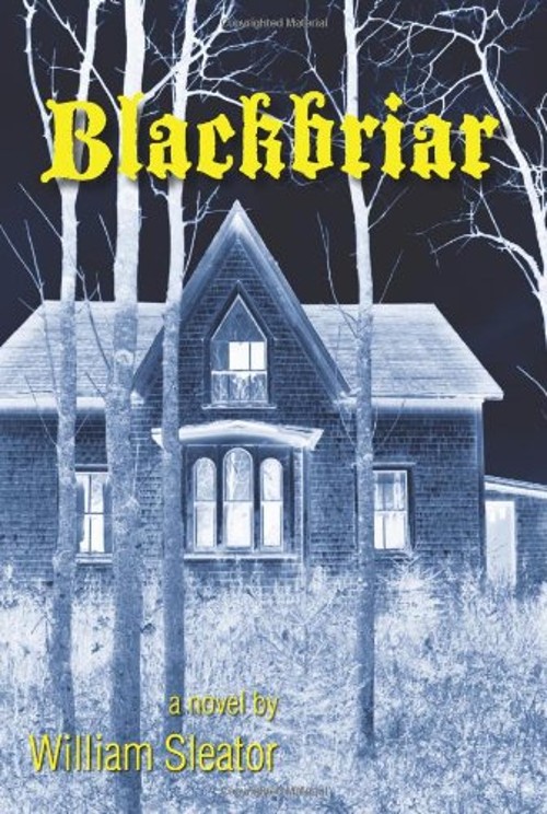 Blackbriar Hardcover William SleatorFree US Delivery | ISBN:076145585X