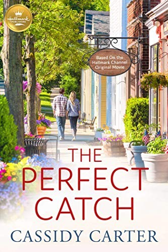 The Perfect Catch: Based on the Hallm... by Carter, Cassidy Paperback / softbackFREE US DELIVERY | ISBN: 1947892142 | Quality Books