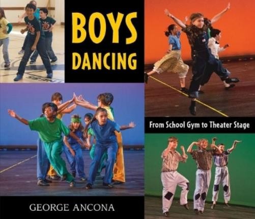 George Ancona Boys Dancing (Hardback)Another great item from Rarewaves USA | Free delivery!