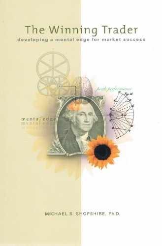 The Winning Trader: - Paperback, by Michael S. Shopshire - Very Good q