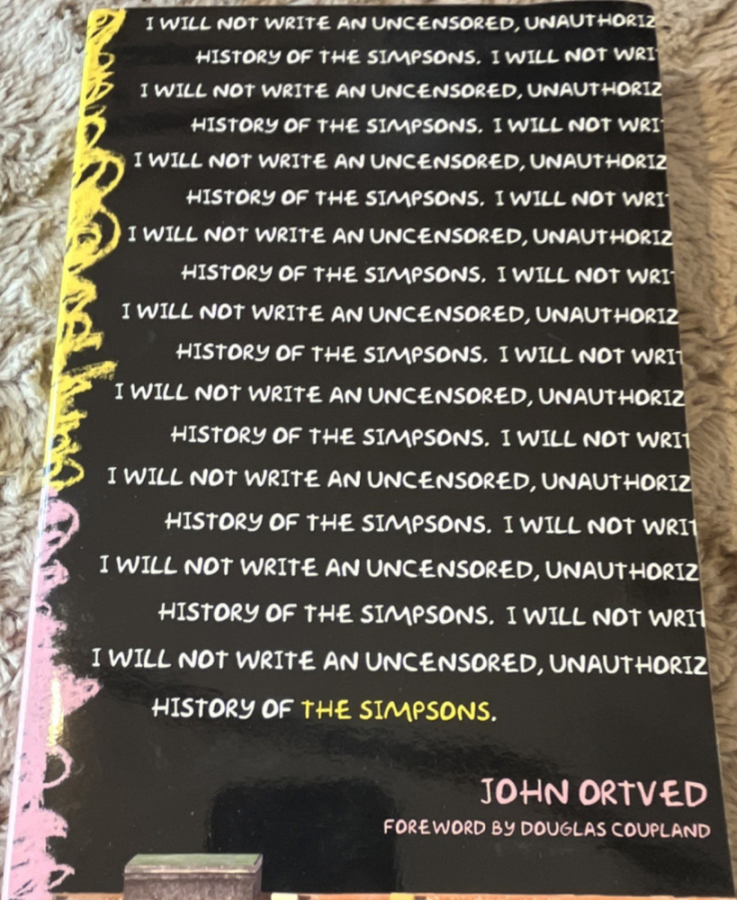 Faber and Faber An Uncensored, Unauthorized History of The Simpsons by John Ort…
