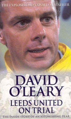 Leeds United On Trial: The Inside Story of an Ast... by O'Leary, David PaperbackFREE US DELIVERY | ISBN: 0751534013 | Quality Books