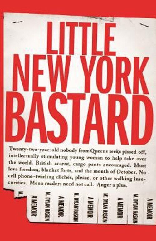 Little New York Bastard : A Memoir Paperback M. Dylan Raskin