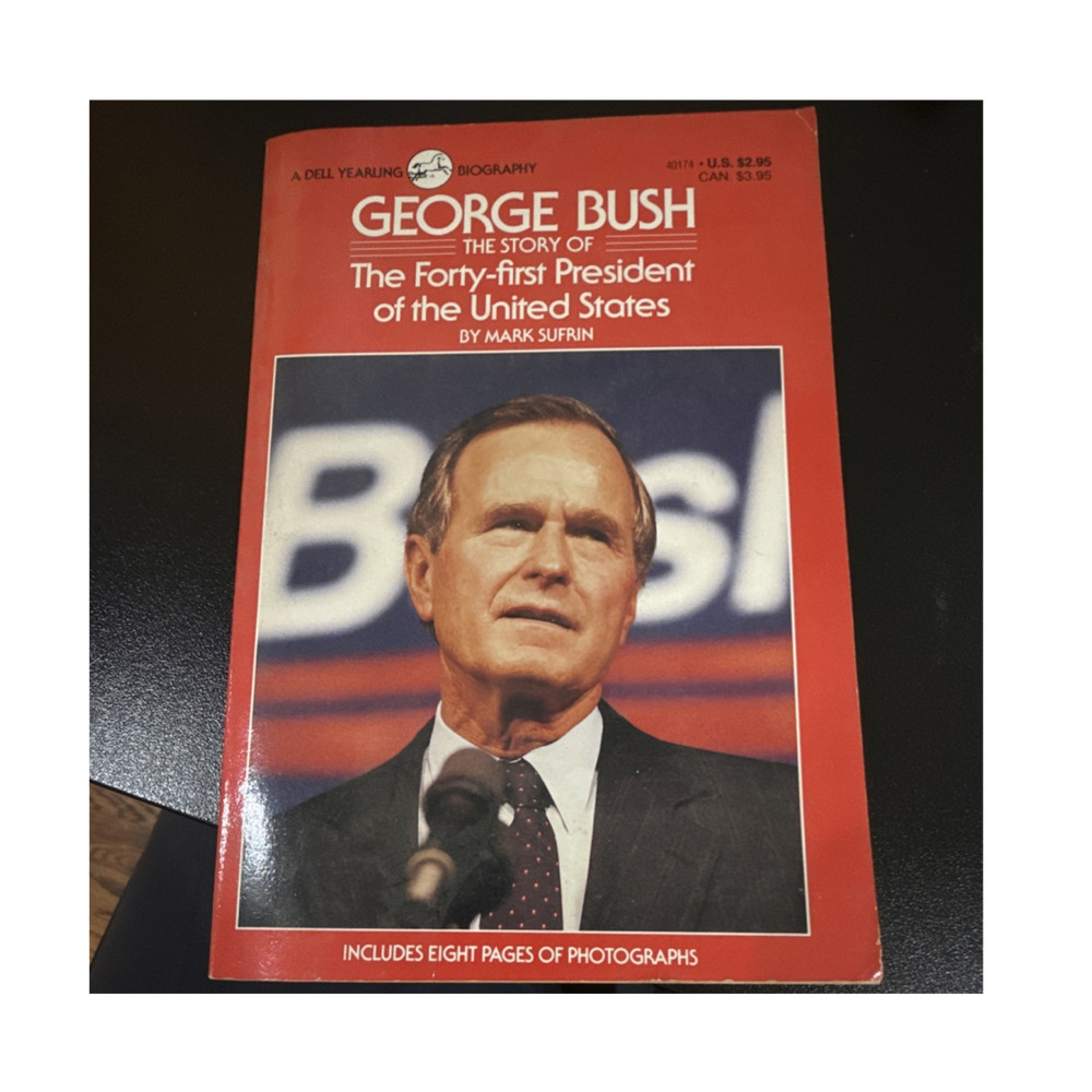 Vintage George Bush Story Forty-first President Mark Sufrin Dell 1989 Paperback