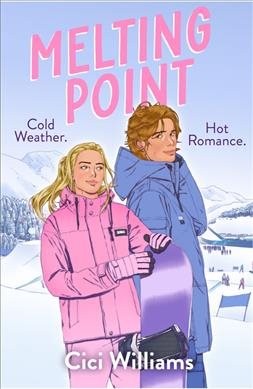 Melting Point, Paperback by Williams, Cici, Brand New, Free shipping in the US