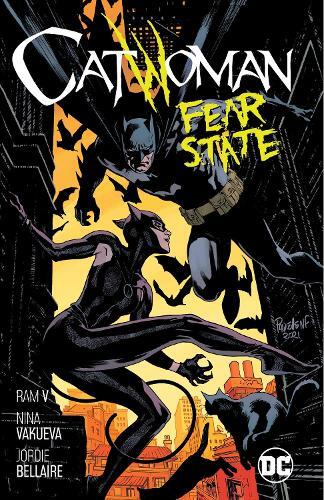 Ram V & Nina Vakueva’s Catwoman Vol 6 Fear State Paperback Edition