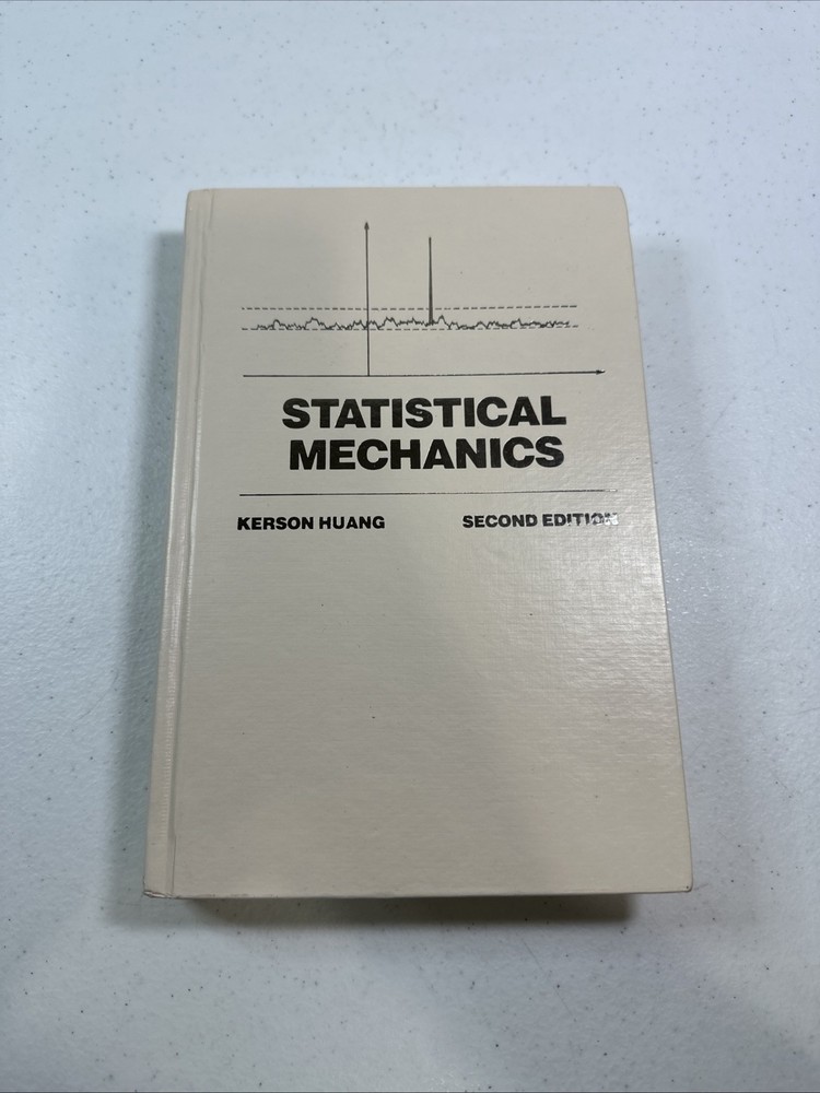 Statistical Mechanics, 2nd Edition - Paperback By Huang, Kerson - VERY GOOD