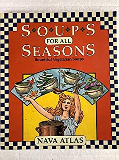 Soups for All Seasons : Bountiful Vegetarian Soups Paperback NavaFree US Delivery | ISBN:0963024310