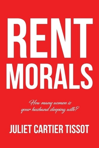 Juliet Cartier Tissot Rent Morals (Paperback)Another great item from Rarewaves USA | Free delivery!