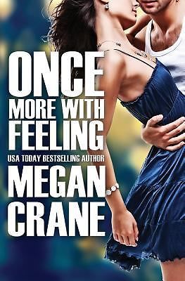 Once More With Feeling - paperback Crane, Megan