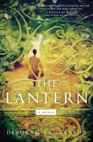 Lantern : A Novel by Deborah Lawrenson (2011, Hardcover)