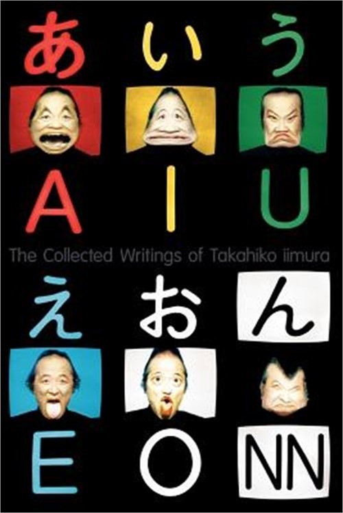 The Collected Writings of Takahiko iimura (Paperback or Softback)