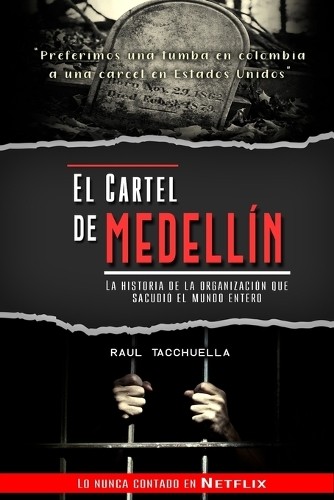 Raul Tacchuella El cartel de Medellín (Paperback) (UK IMPORT)All Tariffs and Duties included - no additional charges